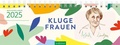 Cover: Tischkalender Kluge Frauen 2025 - arsEdition