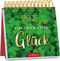 Abbildung von: Mini-Wochenkalender Ein Jahr voll Glück 2025 - arsEdition