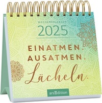 Abbildung von: Mini-Wochenkalender Einatmen. Ausatmen. Lächeln. 2025 - arsEdition