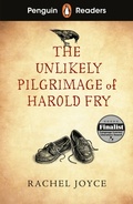Cover: Penguin Readers Level 5: The Unlikely Pilgrimage of Harold Fry (ELT Graded Reader) - Penguin Books Ltd