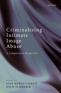 Enlarge image Cover: Criminalizing Intimate Image Abuse - Oxford University Press