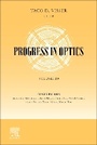 Cover: Progress in Optics: Volume 69 - Academic Press