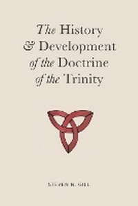 Enlarge image Cover: The History & Development of the Doctrine of the Trinity - Ruah Haya Publications