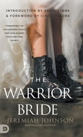 Cover: The Warrior Bride - Destiny Image Incorporated