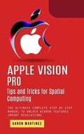 Cover: Apple Vision Pro - Aaron Martinez