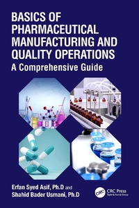 Abbildung von: Basics of Pharmaceutical Manufacturing and Quality Operations - Taylor & Francis