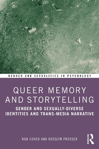 Abbildung von: Queer Memory and Storytelling - Taylor & Francis