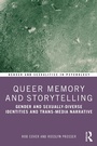 Cover: Queer Memory and Storytelling - Taylor & Francis