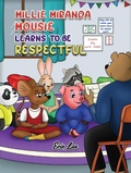 Cover: Millie Miranda Mousie Learns to be Respectful - Austin Macauley Publishers Ltd