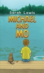 Cover: Michael and Mo - Austin Macauley Publishers Ltd