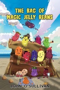 Cover: Bag of Magic Jelly Beans - Austin Macauley Publishers Ltd