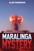 Cover: Maralinga Mystery - Austin Macauley Publishers Ltd