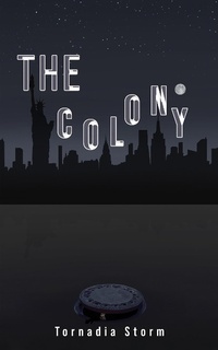 Abbildung von: Colony - Austin Macauley Publishers Ltd