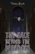 Cover: Face Beyond the Window - Austin Macauley Publishers Ltd