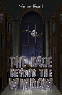 Enlarge image Cover: Face Beyond the Window - Austin Macauley Publishers Ltd