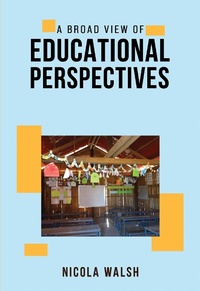 Enlarge image Cover: Broad View of Educational Perspectives - Austin Macauley Publishers Ltd