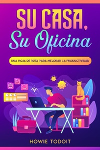 Abbildung von: Su casa, su oficina - eBookIt.com