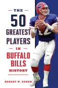Cover: The 50 Greatest Players in Buffalo Bills History - The Lyons Press