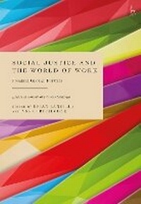 Enlarge image Cover: Social Justice and the World of Work - Hart Publishing