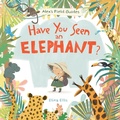 Cover: Have You Seen an Elephant? - Kids Can Press