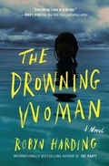Cover: The Drowning Woman - Grand Central Publishing