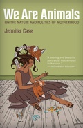Cover: We Are Animals - Trinity University Press,U.S.