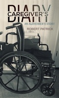 Cover: Caregiver's Diary - Austin Macauley Publishers LLC
