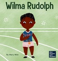 Cover: Wilma Rudolph - Grow Grit Press LLC