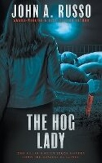 Enlarge image Cover: The Hog Lady - Wolfpack Publishing LLC