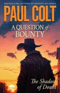 Cover: A Question of Bounty - Hat Creek