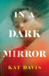 Enlarge image Cover: In a Dark Mirror - Thomas & Mercer