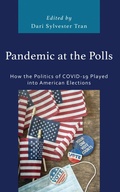 Cover: Pandemic at the Polls - Lexington Books