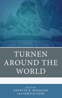 Enlarge image Cover: Turnen around the World - Lexington Books