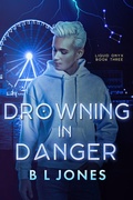 Cover: Drowning in Danger (Liquid Onyx, #3) - NineStar Press, LLC
