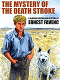 Cover: The Mystery of the Death Stroke - Wildside Press