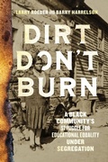 Cover: Dirt Don't Burn - Georgetown University Press