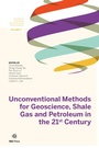 Cover: Unconventional Methods for Geoscience, Shale Gas and Petroleum in the 21st Century - IOS Press,US