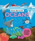 Cover: Big Builds: Oceans - Silver Dolphin Books