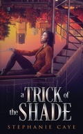 Cover: A Trick of the Shade - SC Smith