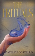 Cover: The Frituals - Katelyn Costello
