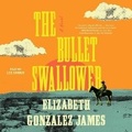 Cover: The Bullet Swallower - SIMON & SCHUSTER AUDIO