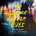 Cover: The Silence in Her Eyes - SIMON & SCHUSTER AUDIO
