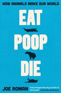 Bild: Eat, Poop, Die - Profile Books Ltd