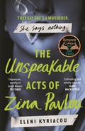 Cover: The Unspeakable Acts of Zina Pavlou - Head of Zeus -- an Aries Book