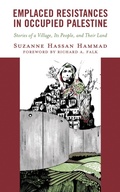 Cover: Emplaced Resistances in Occupied Palestine - Rowman & Littlefield Publishers