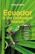 Cover: Lonely Planet Ecuador & the Galapagos Islands - Lonely Planet Global Limited