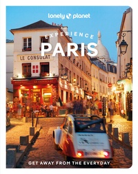 Abbildung von: Lonely Planet Experience Paris - Lonely Planet Global Limited