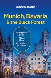 Abbildung von: Lonely Planet Munich, Bavaria & the Black Forest - Lonely Planet Global Limited