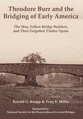 Cover: Theodore Burr and the Bridging of Early America - AMZ Publishing Pros