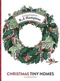 Cover: Christmas Tiny Homes Coloring Book - Hop Skip Jump